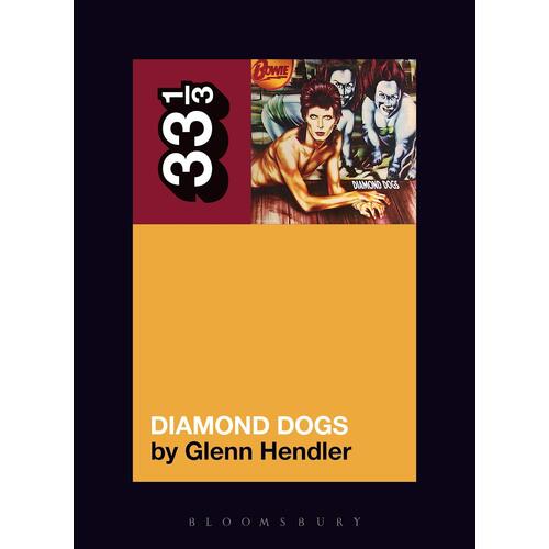 Glenn Hendler David Bowie's Diamond Dogs (BOK) 