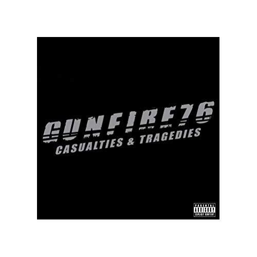 Gunfire 76 Casualties & Tragedies (CD)