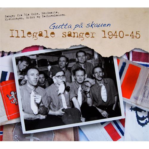Gutta På Skauen Illegale Sanger (CD) 