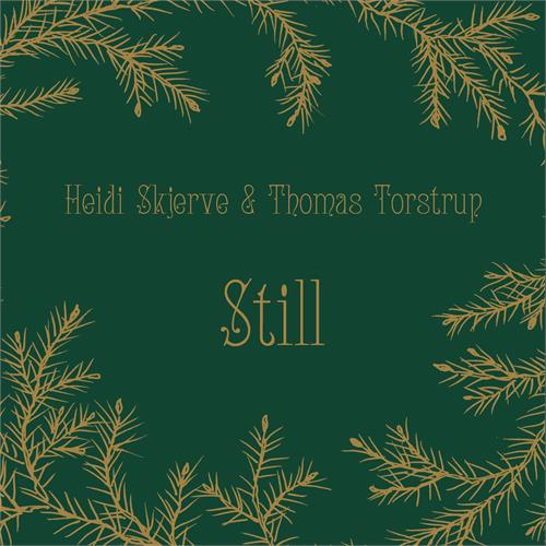 Heidi Skjerve & Thomas Torstrup Still (CD)