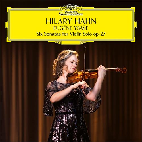Hilary Hahn Ysaÿe: Six Sonatas For Violin Solo (2LP)