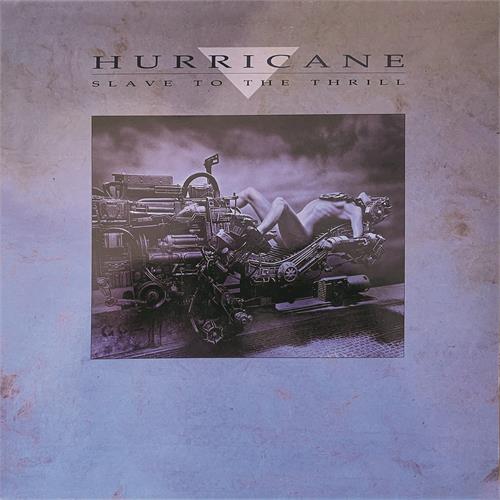 Hurricane Slave To The Thrill (CD) 