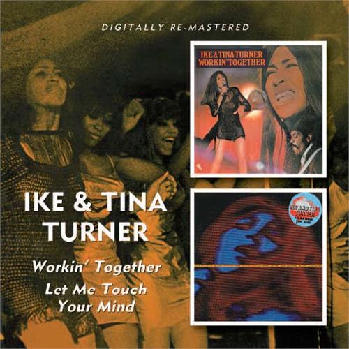 Ike & Tina Turner Workin' Together/Let Me Touch Your… (CD)