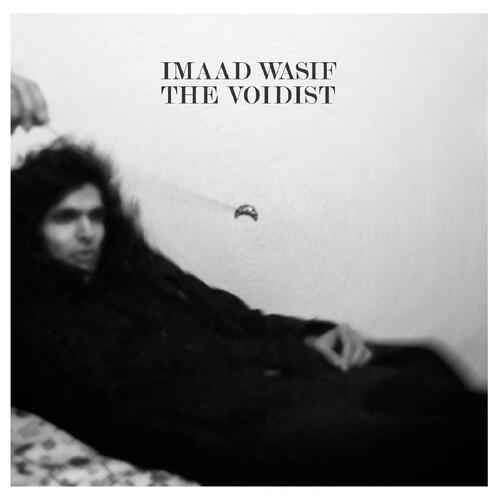 Imaad Wasif The Voidist - LTD (LP)