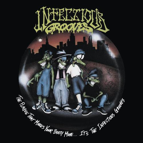 Infectious Groove The Plague That Makes Your Booty… (CD)