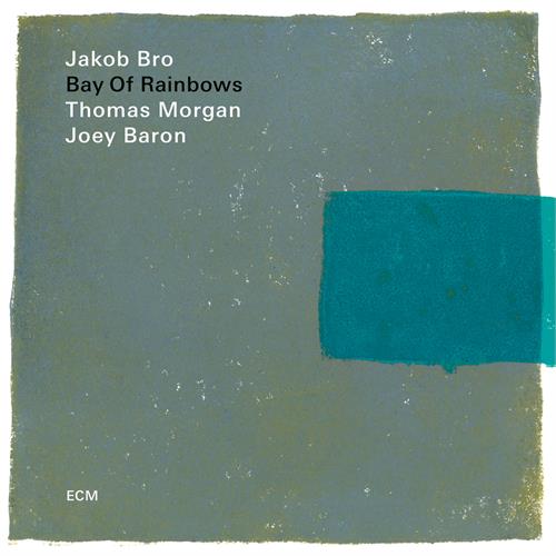 Jakob Bro Bay Of Rainbows (CD)