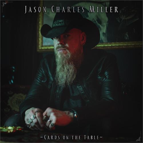 Jason Charles Miller Cards On The Table (CD) 