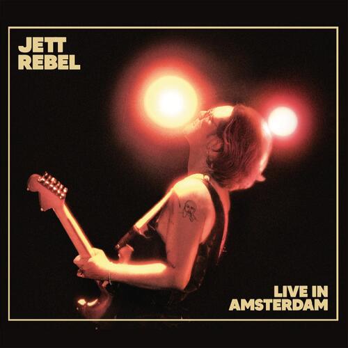 Jett Rebel Live In Amsterdam (CD) 