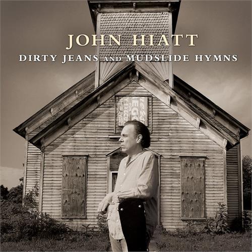 John Hiatt Dirty Jeans And Mudslide… - DLX (2CD)