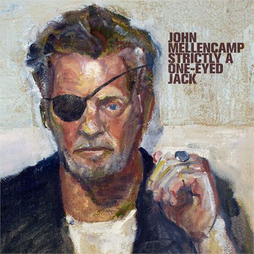 John Mellencamp Strictly A One-Eyed Jack (LP)