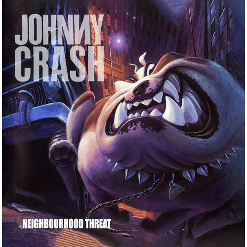 Johnny Crash Neighbourhood Threat (CD) 