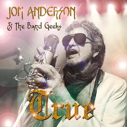 Jon Anderson & The Band Geeks True (2LP) 