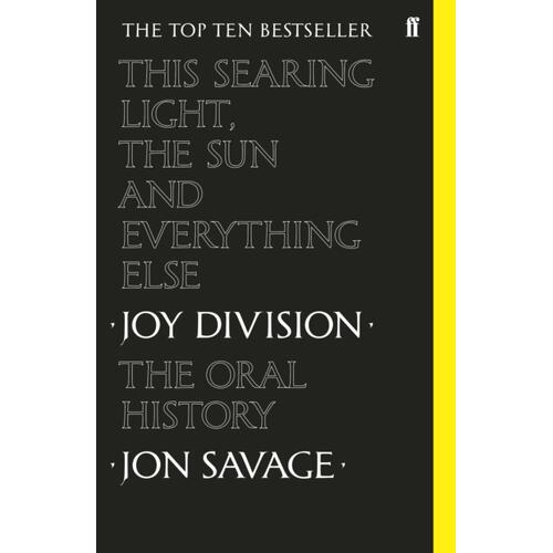 Jon Savage This Searing Light, The Sun And… (BOK) 