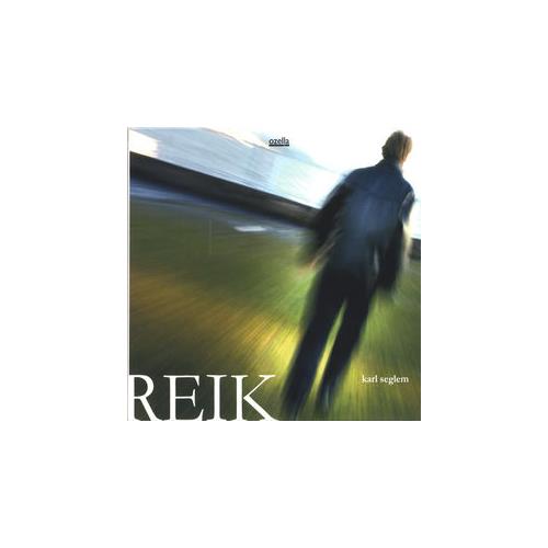 Karl Seglem Reik (CD)