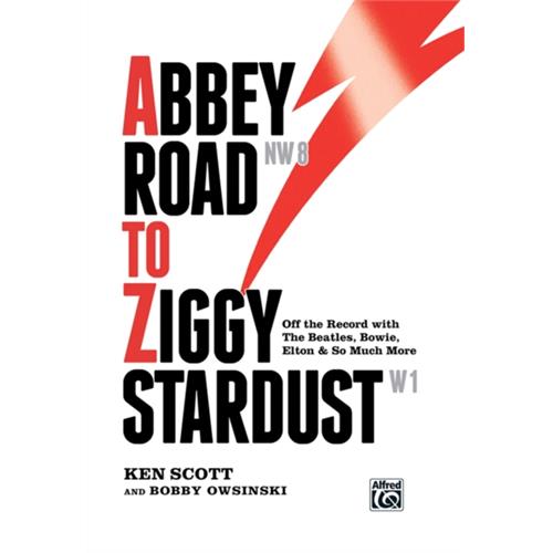 Ken Scott Abbey Road To Ziggy Stardust (BOK)