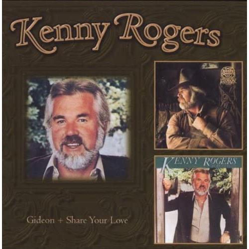 Kenny Rogers Gideon/Share Your Love (2CD)