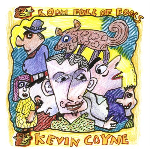 Kevin Coyne Room Full Of Fools (CD) 