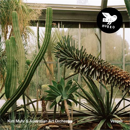 Kim Myhr & Australian Art Ochestra Vesper (CD)