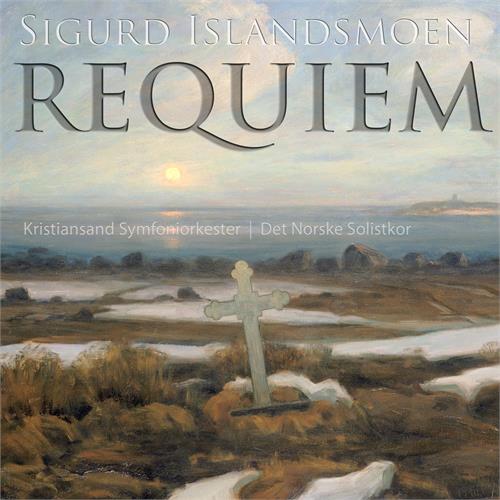 Kristiansand Symfoniorkester Islandsmoen: Requiem (SACD-Hybrid)