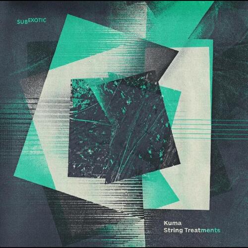 Kuma String Treatments (LP) 