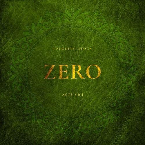 Laughing Stock Zero Acts 3 & 4 (CD)