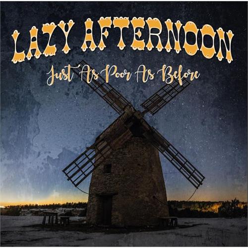 Lazy Afternoon Just As Poor As Before (CD) 