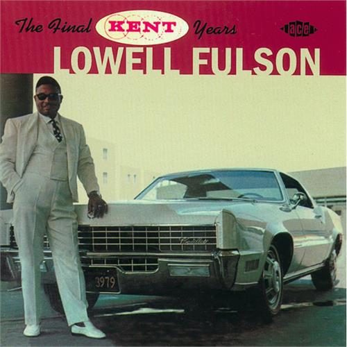 Lowell Fulson The Final Kent Years (CD) 
