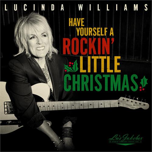 Lucinda Williams Have Yourself A Rockin' Little… (CD)