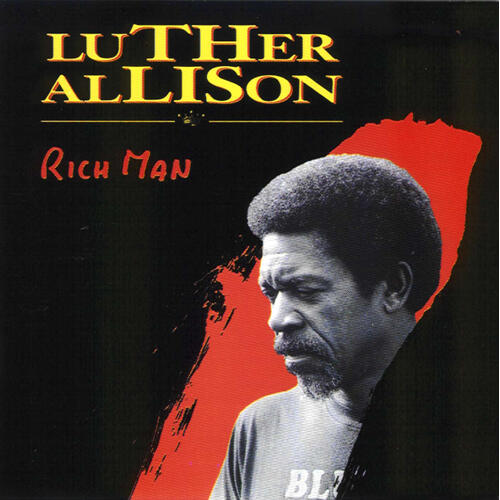 Luther Allison Rich Man (CD) 