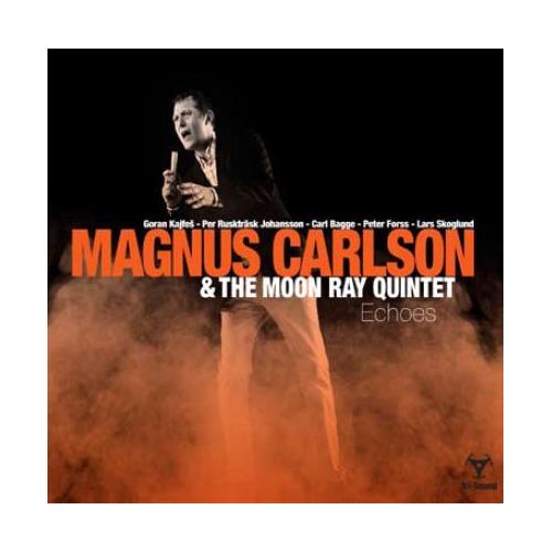 Magnus Carlson & The Moon Ray Quintet Echoes (LP)