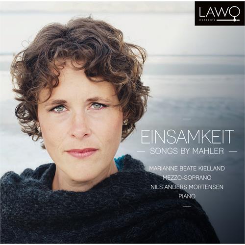 Marianne Beate Kielland Einsamkeit - Songs By Mahler (CD)