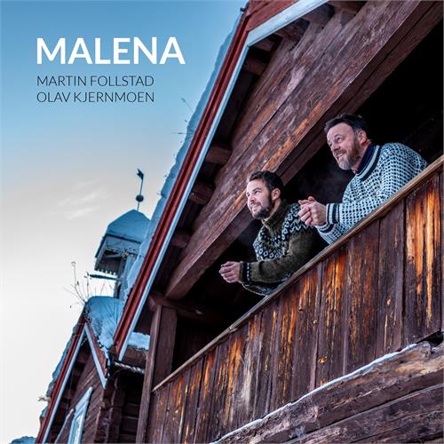 Martin Follstad & Olav Kjernmoen Malena (CD)