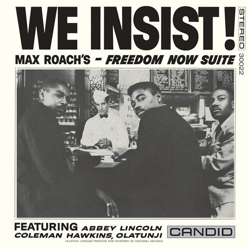 Max Roach We Insist! Max Roach's Freedom… (LP)
