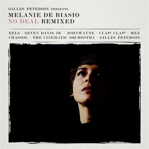 Melanie De Biasio No Deal Remixed (CD)