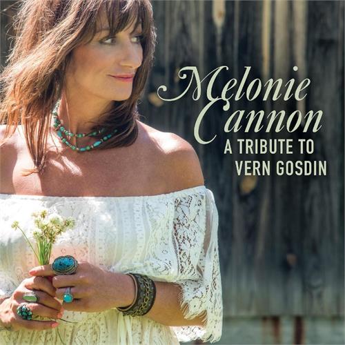 Melonie Cannon A Tribute To Vern Gosdin (CD)