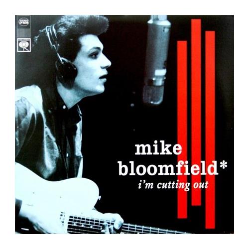Mike Bloomfield Cutting Out (LP)