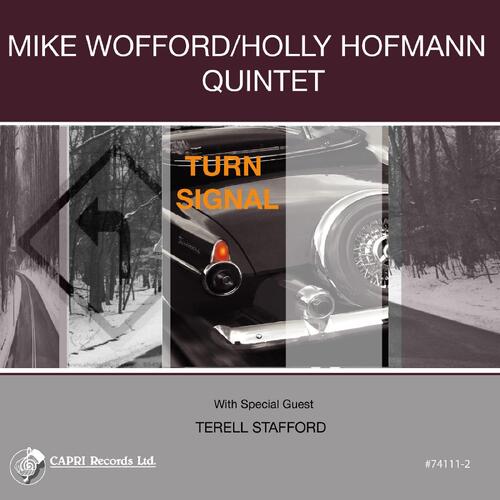 Mike Wofford & The Holly Hofmann Quintet Turn Signal (CD) 