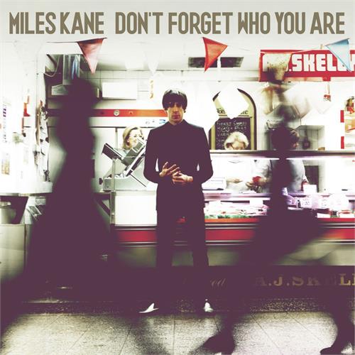 Miles Kane Don't Forget Who You Are - LTD (LP) 