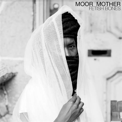 Moor Mother Fetish Bones - LTD (LP)