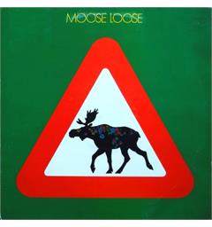 Moose Loose Elgen Er Løs (LP)