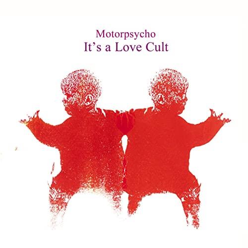 Motorpsycho It's A Love Cult (CD)