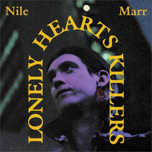 Nile Marr Lonely Heart Killers (LP) 
