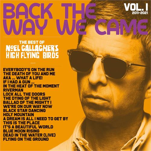Noel Gallagher's High Flying Birds Back The Way We Came…Vol. 1 - DLX (3CD)