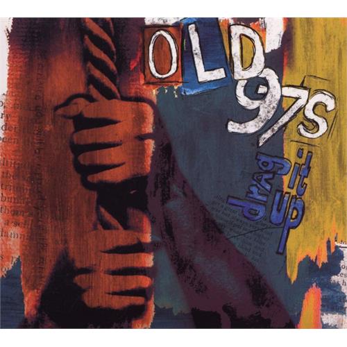 Old 97's Drag It Up (CD)