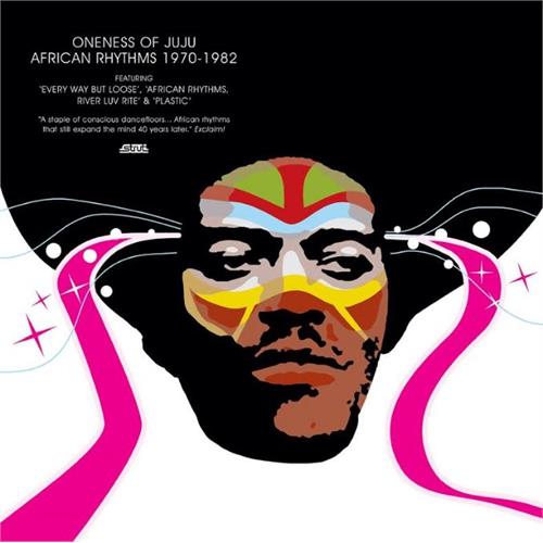Oneness Of Juju African Rhythms 1970-1982 (2CD) 