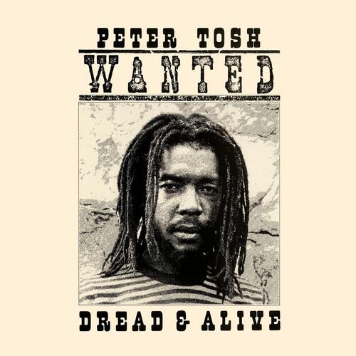 Peter Tosh Wanted Dread & Alive - LTD (LP) 