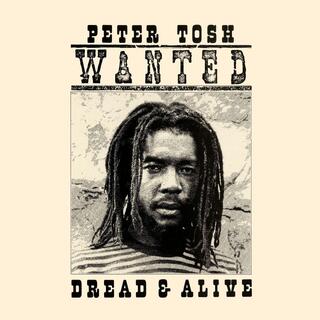 Peter Tosh Wanted Dread &amp; Alive - LTD (LP)