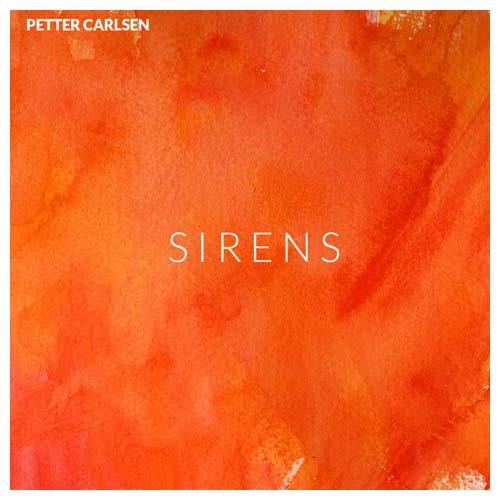 Petter Carlsen Sirens (CD)