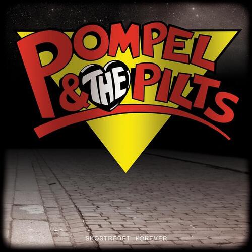 Pompel & The Pilts Skostredet Forever (CD) 