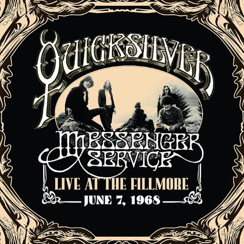 Quicksilver Messenger Service Live At The Fillmore June 7, 1968 (2CD)